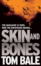 Skin And Bones