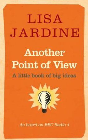 Another Point of View by Lisa Jardine