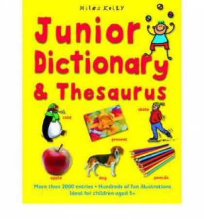 3D Junior Dictionary & Thesaurus by Various