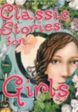 Classic Stories For Girls