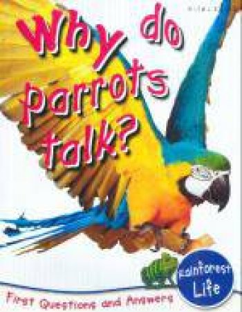 Why Do Parrots Talk? by Various