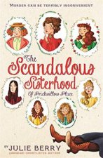 The Scandalous Sisterhood Of Prickwillow Place