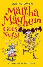 Martha Mayhem Goes Nuts