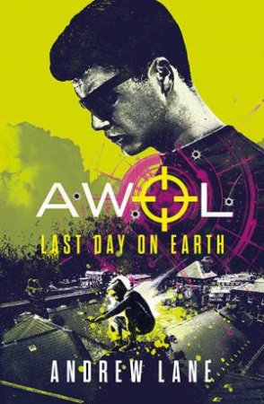 Last Day On Earth by Andrew Lane