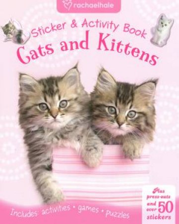 Rachael Hale Sticker and Activity Book: Cats and Kittens by Rachael Hale