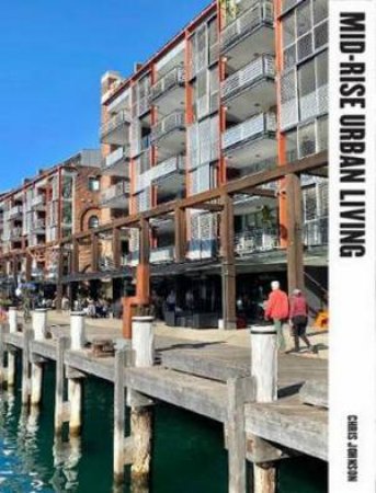 Mid-Rise Urban Living by Chris Johnson