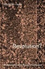 Revolution Architecture And The Anthropocene