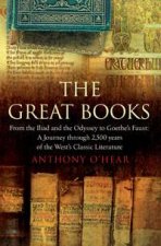 Great Books From the Iliad and the Odyssey to Goethes Faust