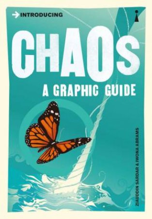 Chaos by Ziauddin Sarder & Iwona Abrams