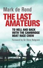 The Last Amateurs