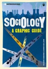Sociology A Graphic Guide