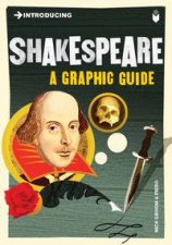 Shakespeare A Graphic Guide