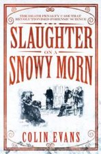 Slaughter On A Snowy Morn