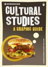 Cultural Studies A Graphic Guide