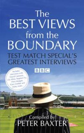 Best Views from the Boundary by Peter Baxter