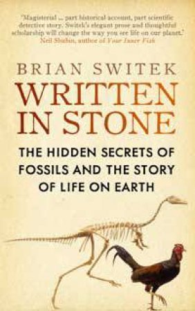 Written in Stone by Brian Switek