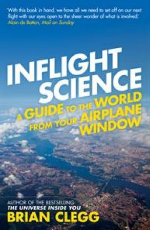 Inflight Science by Brian Clegg