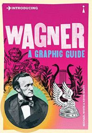 Introducing Wagner by Michael White & Kevin Scott