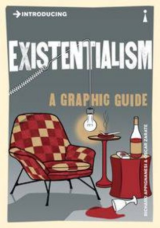 Existentialism by Oscar Zarate & Richard Appignanesi