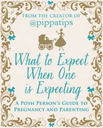 What To Expect When One is Expecting by Various