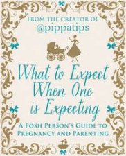 What To Expect When One is Expecting
