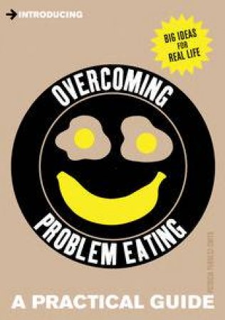Introducing Overcoming Problem Eating by Patricia Furness-Smith