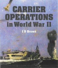 Carrier Operations in World War II