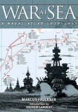 War at Sea A Naval Atlas 19391945