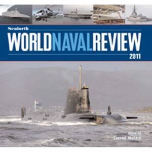 Seaforth World Naval Review 2011 by WATERS CONRAD