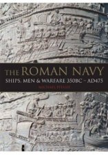 Roman Navy Ships Men  Warfare 350BC  AD475