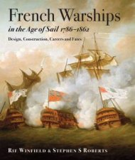 French Warships in the Age of Sail 1786  1862