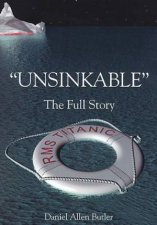 Unsinkable The Full Story