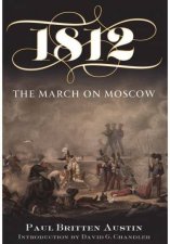 1812 The March on Moscow