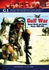 Gulf War Desert Shield and Desert Storm 19901991