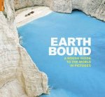 Earthbound The Rough Guide to the World in Pictures