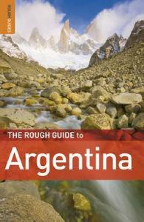 Argentina: The Rough Guide by Various