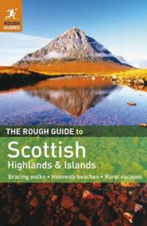 The Rough Guide to Scottish Highlands and Islands by Donald & Humphreys Rob Reid