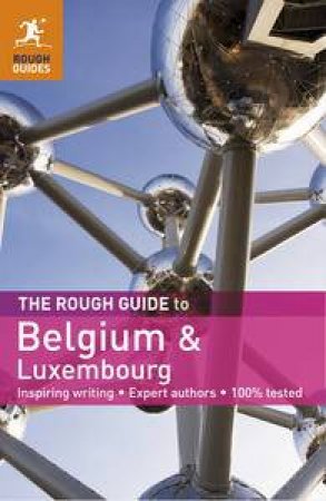 The Rough Guide to Belgium & Luxembourg by Various