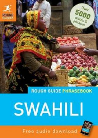 Rough guide Phrasebook: Swahili by Guides Rough