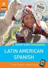 The Rough Guide Phrasebook Latin American Spanish