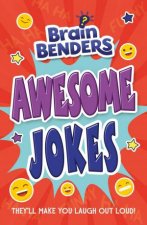 Brainbenders Awesome Jokes