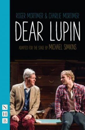 Dear Lupin by Charlie Mortimer & Roger Mortimer & Michael Simkins