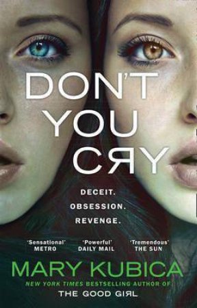 Don't You Cry by Mary Kubica