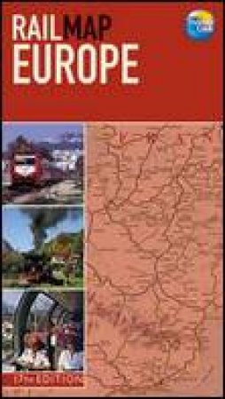 Rail Map of Europe, 17th Ed by Thomas Cook
