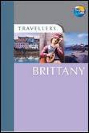 Travellers: Brittany, 4the Ed by Elisabeth Morris