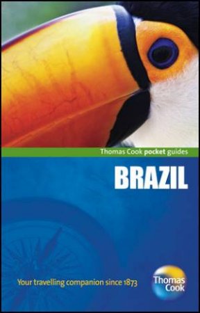 Brazil Pocket Guide, 2nd Edition by Thomas Cook Publishing 