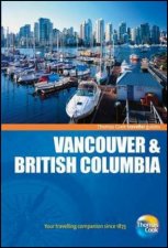 Vancouver  British Columbia Travellers Guide