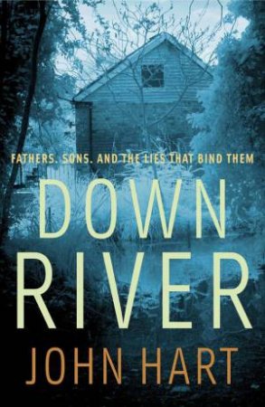 Down River by John Hart