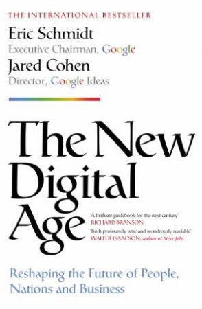 The New Digital Age by Eric Schmidt & Jared Cohen