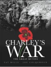 Charleys War Vol 7  the Great Mutiny